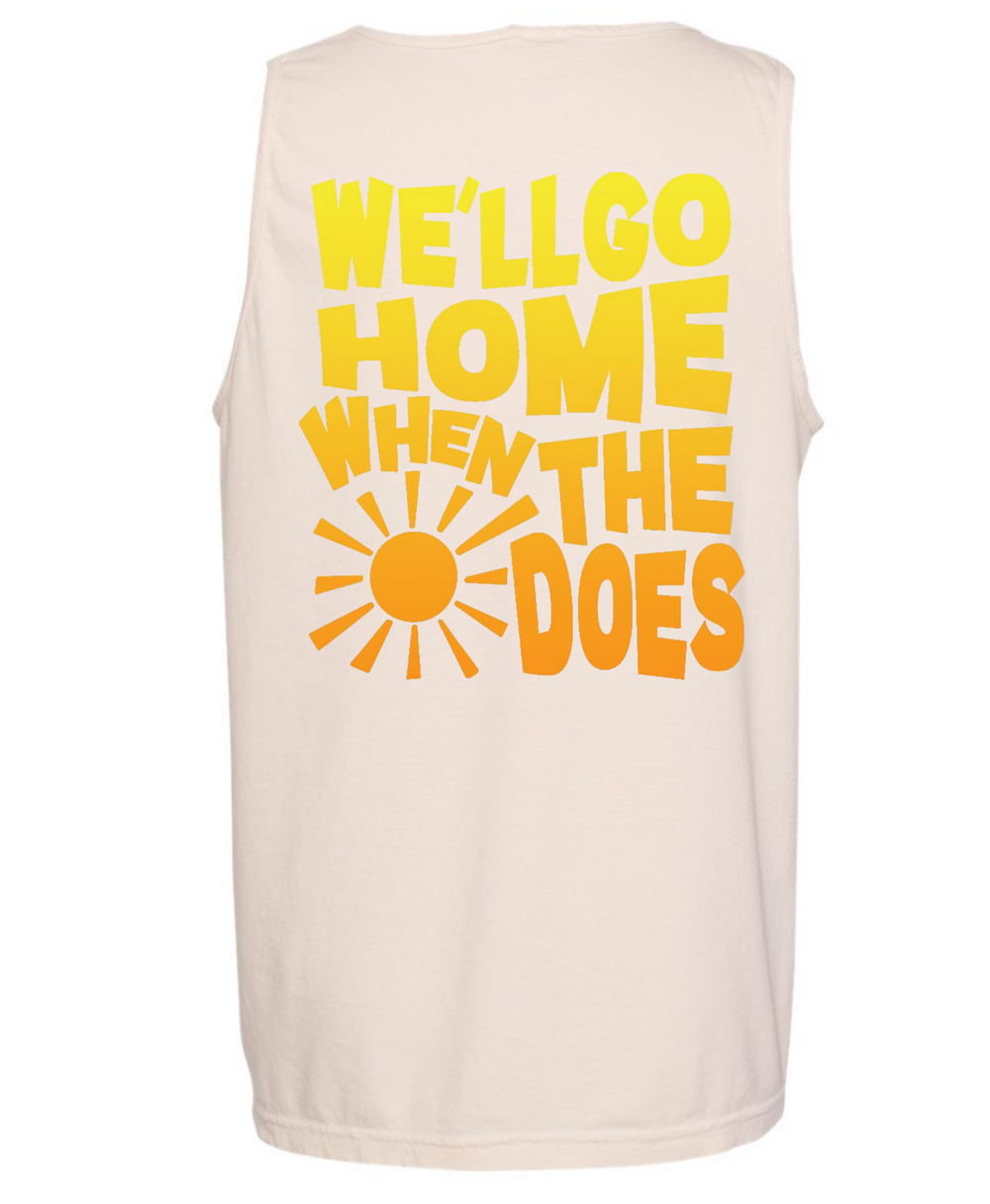 We'll Go Home When The Sun Does - Ivory Tank